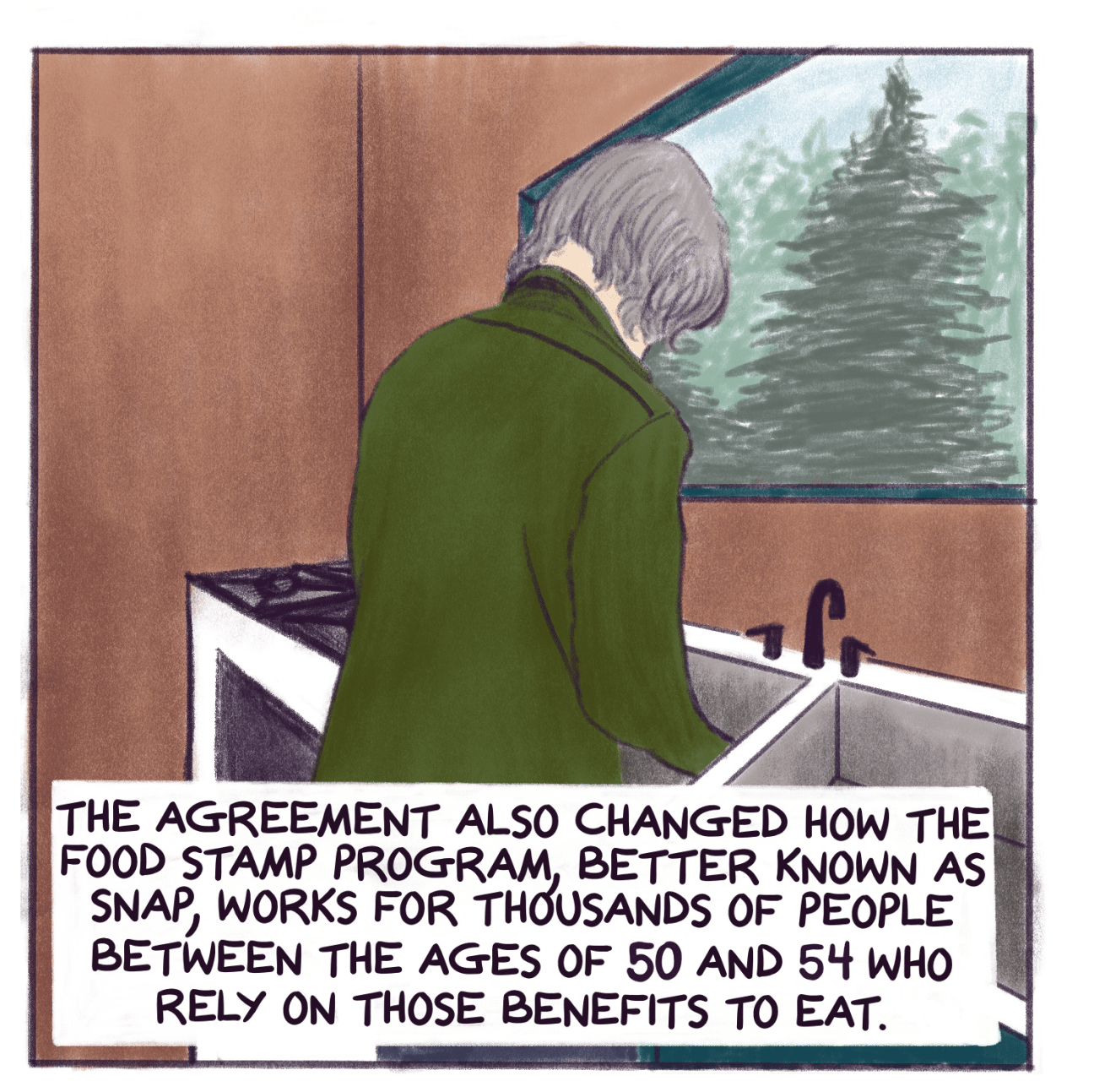 Comic panel shows a woman in a kitchen with text that reads: The agreement also changed how the food stamp program, better known as SNAP, works for thousands of people between the ages of 50 and 54 who rely on those benefits to eat. 