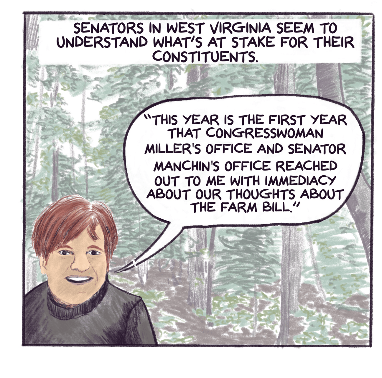 Comic panel shows Cynthia Kirkhart with text that reads: Senators in West Virginia seem to understand what’s at stake for their constituents. 